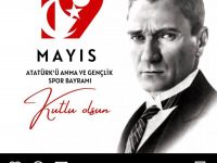 19 Mayıs Atatürk’ü anma ve Gençlik Spor Bayramı Kutlu Olsun